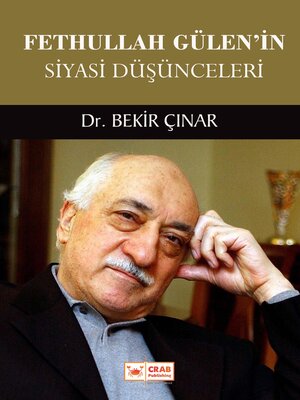 cover image of Fethullah Gülen'in Siyasi Düşünceleri